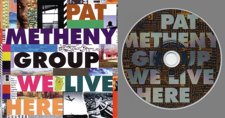 Pat Metheny Group  “To The End Of The World”