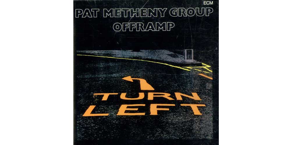 Pat Metheny Group Offramp