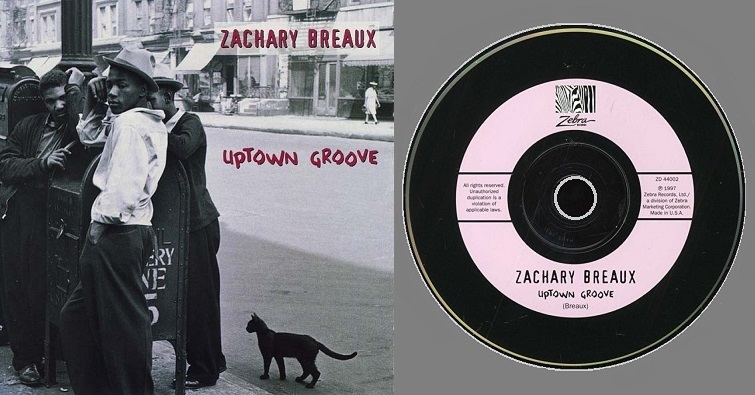 Uptown Groove Zachary Breaux