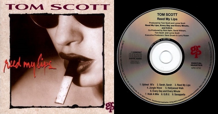 Reed My Lips - Tom Scott - SomehowJazz
