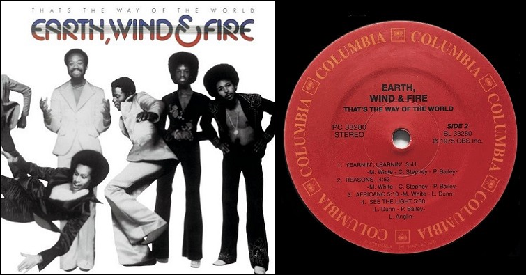 Earth, Wind & Fire “That’s The Way Of The World”