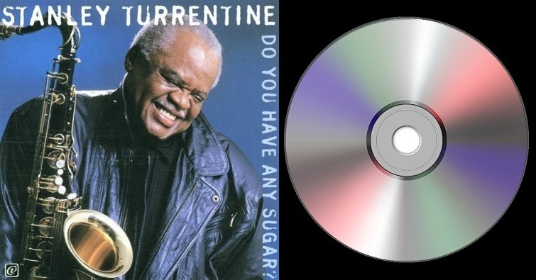 Stanley Turrentine “Back In The Day”