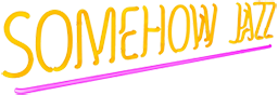 Jazz Blog SomehowJazz