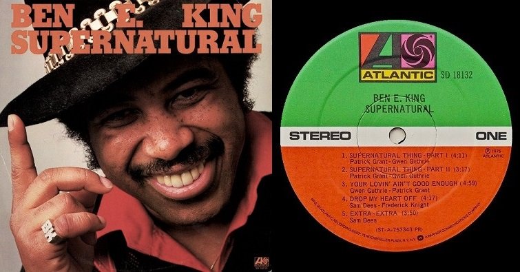 Supernatural Thing Ben E. King